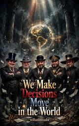 Icon image We Make Decisions Move in the World