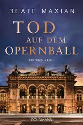 Icon image Tod auf dem Opernball: Ein Wien-Krimi