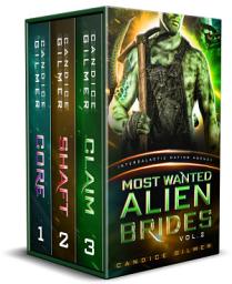 Icon image Most Wanted Alien Brides Volume 2: Intergalactic Dating Agency