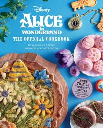 Icon image Alice in Wonderland: The Official Cookbook