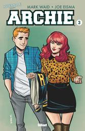 Icon image Riverdale présente Archie - Tome 03