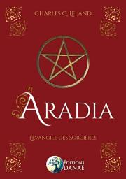 Icon image Aradia - L'évangile des sorcières