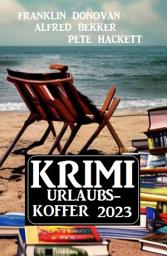 Icon image Krimi Urlaubskoffer 2023