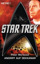 Icon image Star Trek: Angriff auf Dekkanar: Roman