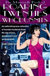 Icon image The Mammoth Book of Roaring Twenties Whodunnits
