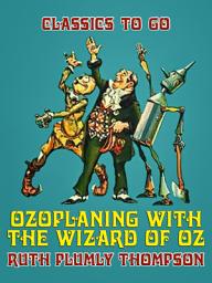 Icon image Ozoplaning with the Wizard of Oz