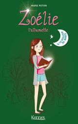 Icon image Zoélie l'allumette T08: Le Veilleur de mort