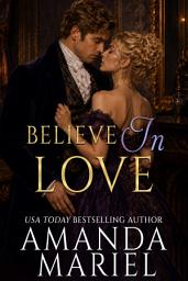 Icon image Believe in Love: Hoyden Meets Duke