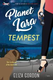Icon image Planet Lara: Tempest