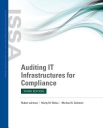 Icon image Auditing IT Infrastructures for Compliance: Edition 3