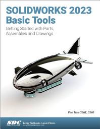 Icon image SOLIDWORKS 2023 Basic Tools: Getting started with Parts, Assemblies and Drawings