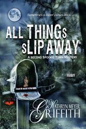 Icon image All Things Slip Away