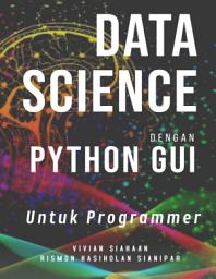 Icon image Data Science Dengan Python GUI Untuk Programmer