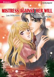 Icon image MISTRESS AGAINST HER WILL: Harlequin Comics