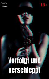 Icon image Verfolgt und verschleppt: BDSM Story