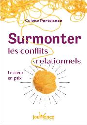 Icon image Surmonter les conflits relationnels