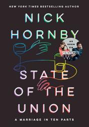 Icon image State of the Union: A Marriage in Ten Parts