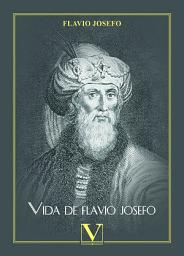 Icon image Vida de Flavio Josefo