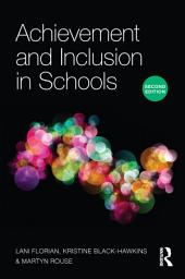 Icon image Achievement and Inclusion in Schools: Edition 2