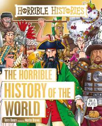 Icon image Horrible History of the World (Reloaded edition)