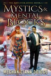 Icon image Mystics and Mental Blocks (Amplifier 3)