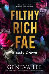 Icon image Filthy Rich Fae: Bloody Crown