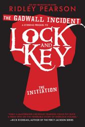 Icon image Lock and Key: The Gadwall Incident