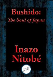 Icon image Bushido: The Soul of Japan