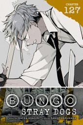 Icon image Bungo Stray Dogs, Chapter 127
