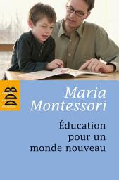 Icon image Education pour un monde nouveau