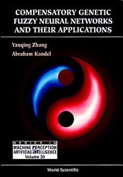 Icon image Compensatory Genetic Fuzzy Neural Networks and Their Applications