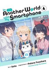 Icon image In Another World with My Smartphone (manga)