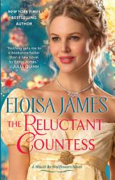 Icon image The Reluctant Countess: A Would-Be Wallflowers Novel