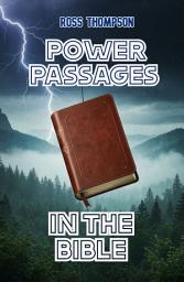 Icon image NOTES ON POWER PASSAGES IN THE BIBLE