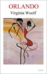 Icon image ORLANDO - Virginia Woolf