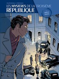 Icon image Les mystères de la 3eme République: Les mystères de la 3eme république T03