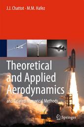 Icon image Theoretical and Applied Aerodynamics: and Related Numerical Methods