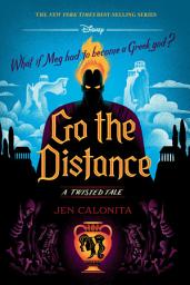 Icon image Go the Distance: A Twisted Tale