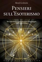 Icon image Pensieri sull'esoterismo
