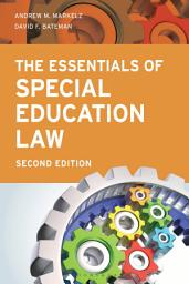 Icon image The Essentials of Special Education Law: Edition 2