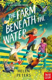 Icon image The Farm Beneath the Water: Hannah's Farm Series