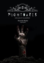 Icon image Nightmares 4: contos para ler na pandemia