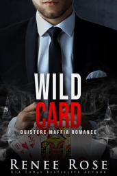 Icon image Wild Card: Duistere Maffia Romance