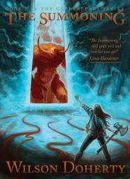 Icon image The Summoning - Book 1 in the Gatekeepers Series