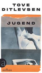 Icon image Jugend: Teil 2 der Kopenhagen-Trilogie, Ausgabe 2