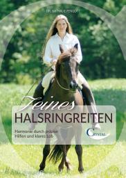 Icon image Feines Halsringreiten: Harmonie durch präzise Hilfen und klares Lob