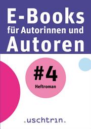 Icon image Heftroman: E-Books für Autorinnen und Autoren 4