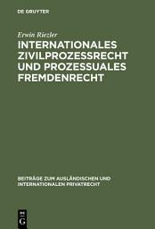 Icon image Internationales Zivilprozessrecht und prozessuales Fremdenrecht