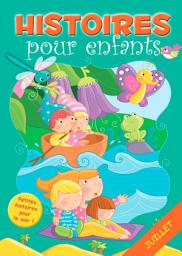 Icon image 31 histoires à lire avant de dormir en juillet: Petites histoires pour le soir