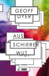 Icon image Aus schierer Wut: In D. H. Lawrence' Schatten